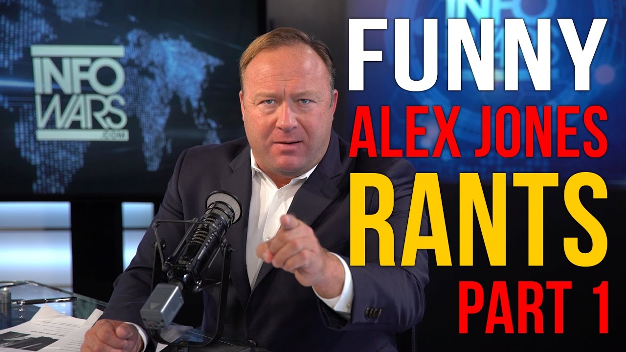 ALEX JONES FUNNIEST RANTS - PART 1 - YouTube