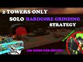 2 TOWERS ONLY SOLO HARDCORE GEMS GRINDING STRATEGY WITHOUT TOXIC GUNNER || Tower Defense Simulator