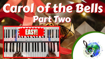Carol of the Bells: Piano Easy Tutorial [Part Two]