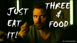 Three + Food - Just eat it! (Humor) Three + Food - Just eat it! (Humor)