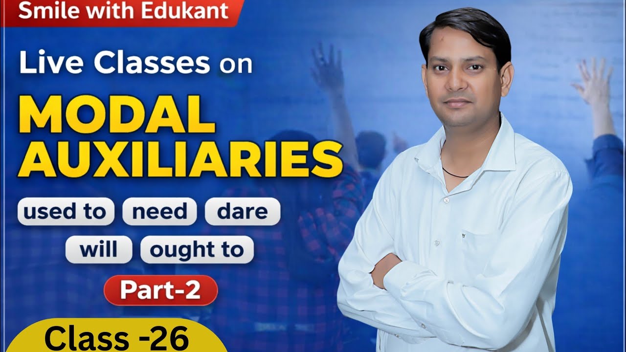 Live English Grammar Class | Modals (Used to, Need, Dare, Ought to) | Board Exam Special