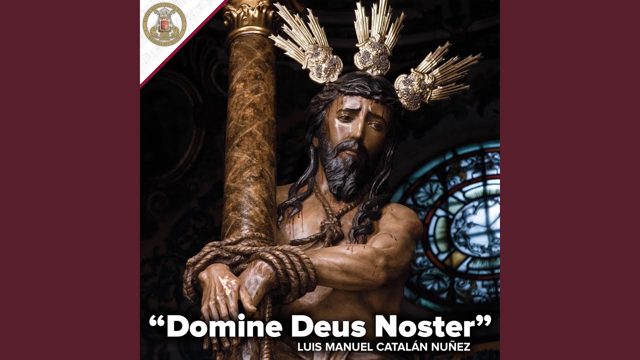 Deus noster omnipotens. Deus noster omnipotens