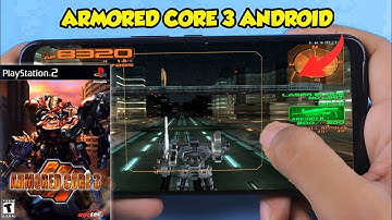 Armored Core 3 PS2 Android Gameplay (AetherSX2 - PS2 Emulator for Android)