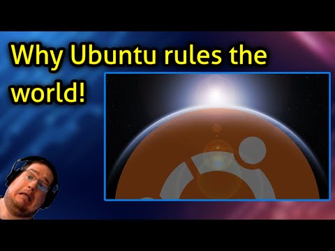 Why Ubuntu rules the world!