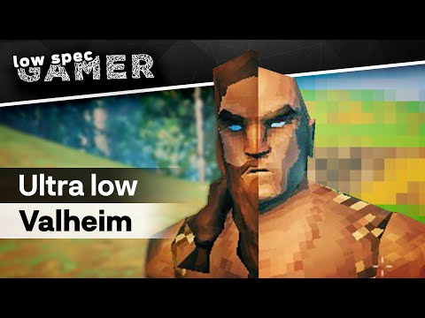 How to run Valheim in a low end pc - How to run Valheim in a low end pc