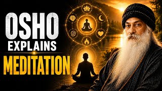 What Is Meditation Osho's Truth That Will Shock You |