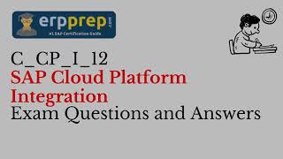 SAP Cloud Platform Integration CPI Exam Questions and Answers