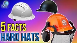 Hard Hats: 5 Fast Facts
