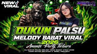 DJ DUKUN PALSU MELODY BABAT VIRAL 2026 || TEAM SAYAP SELATAN X OBWL PROJECT