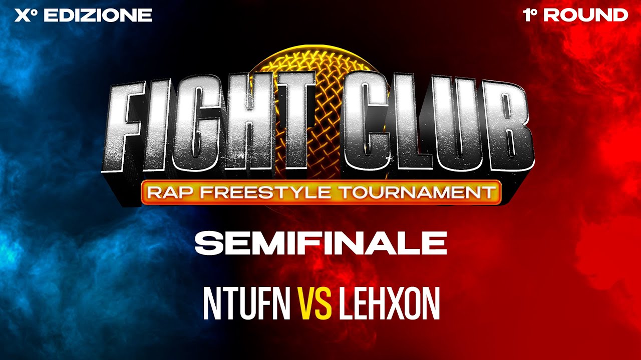 Fight Club - NTUFN vs Lehxon - Semifinale 2 (1° round)