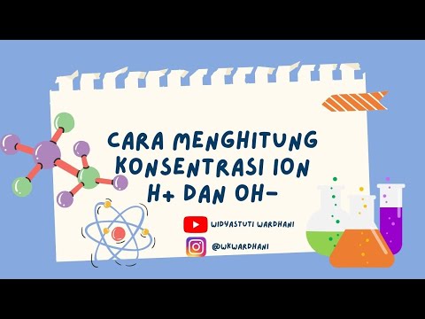 Video: Berapa konsentrasi H+?