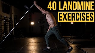 40 Best Landmine Exercises - Variations for Upper Body, Lower Body, Core, Strength & Power