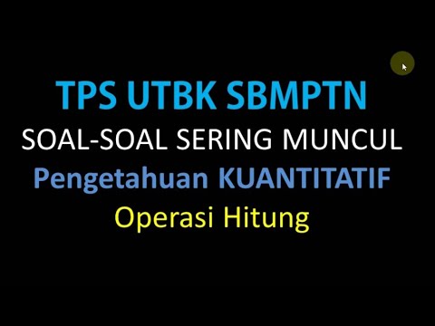 SOAL-SOAL SERING KELUAR KUANTITATIF TPS UTBK 2024