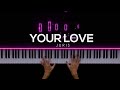 Your Love - Juris | Piano Cover by Gerard Chua