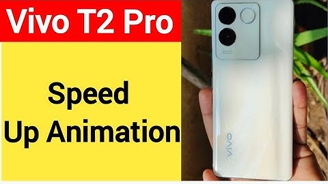 How to speed up animation,  Vivo T2 pro me animation speed kaise increase Karen