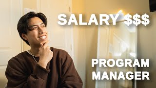 How Much Do Program Managers Get Paid? | Program Manager Series Part 2