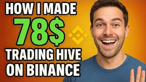 PROCEDURE ON HOW TO TRADE HIVE ON BINANCE AND BENEFIT 