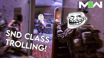 TROLLING with THE WORST Classes on MWII! - Search and Destroy