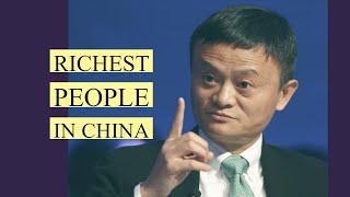 Top 10 Richest People in China 2019