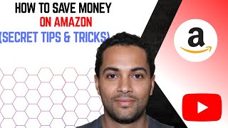 How to Save Money on Amazon (Secret Tips & Tricks)