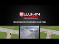 ELLUMIN Fork Road Warning System