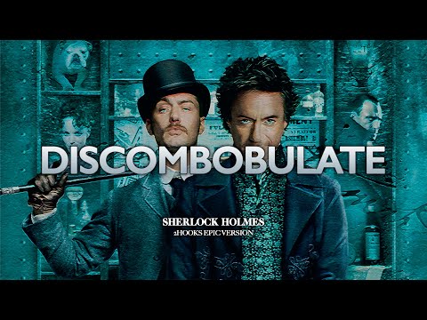 Sherlock Holmes: Discombobulate | EPIC VERSION