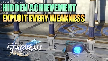 Exploit Every Weakness Hidden Achievement HONKAI STAR RAIL 3.0