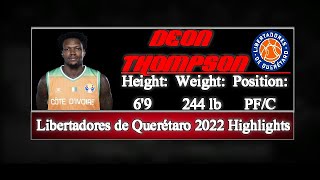 Deon Thompson - Libertadores de Querétaro Highlights