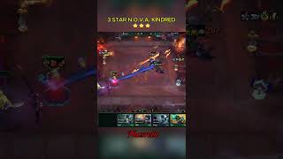 3 STAR N.O.V.A KİNDRED ⭐⭐⭐ I TFT SET 17 #TFT #TeamfightTactics #Tftgameplay #Set17 #Kindred #롤체