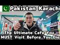 The Ultimate Cafe You MUST Visit Before You Die☕☺🇵🇰✨