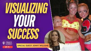 Mastering Mental Toughness with Guest Jenny Williams | Creative Cynergy Ep. 11