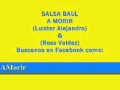 Solo sin tu amor - Aguanile Salsa (Salsa Baúl A Morir)