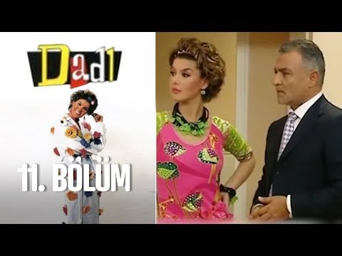 Dadı 11. Bölüm