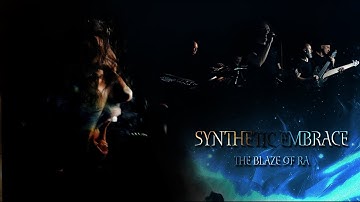 Synthetic Embrace "The Blaze of RA" Tomasz Piwecki, Waldemar Valdor Zadrożny, Marcin Scibor