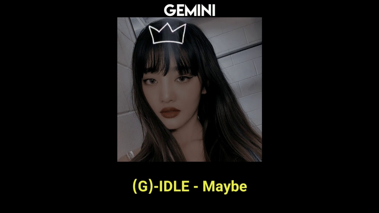 (G)I-DLE - Maybe (Tradução/ legendado)