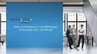 Doors and Windows in Your BIM Design - ARCHLine.XP Webinar
