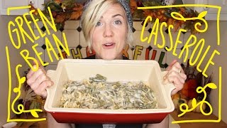 MY DRUNK KITCHEN: Green Bean Casserole