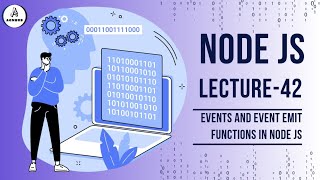 Node.js Event Emitters Explained Lecture 42