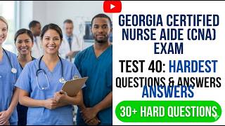 Georgia CNA Test 2026 Official Real 40 Questions and Answers to Help You Pass the Exam