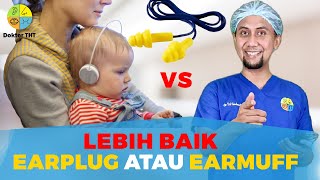 Pilih Mana? Earplug atau Earmuff untuk Kenyamanan Selama Penerbangan | Dokter THT