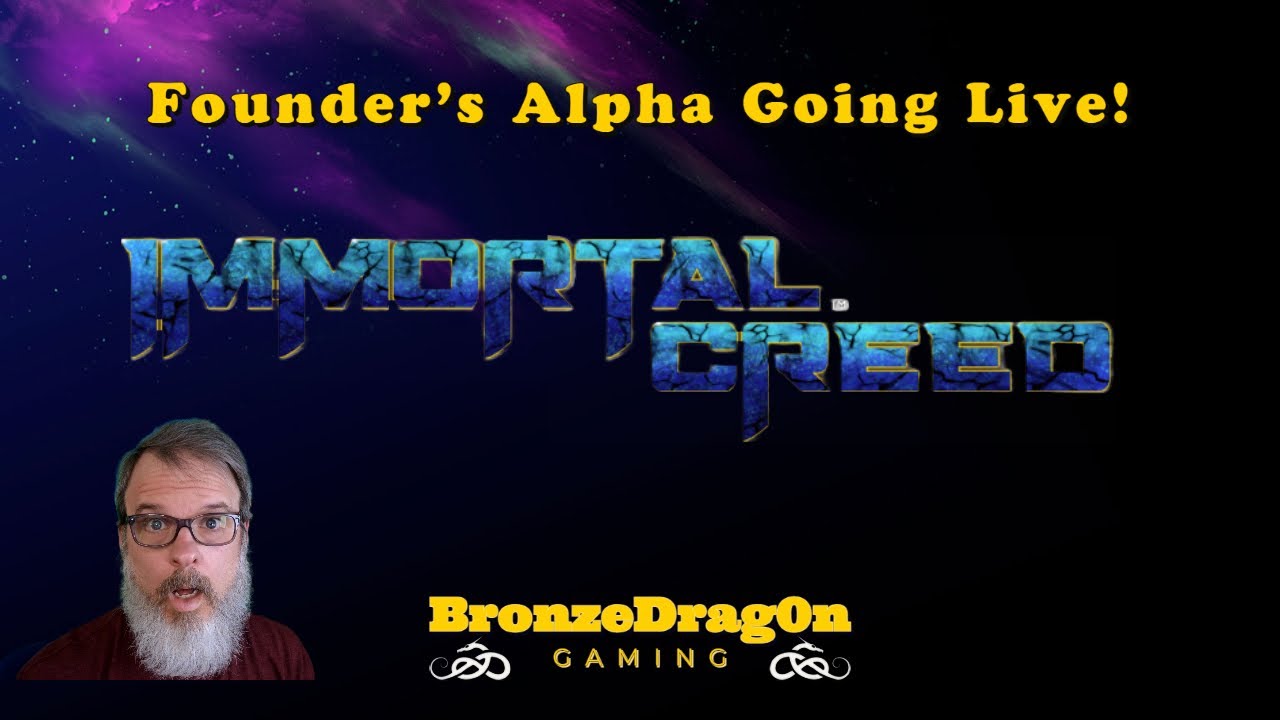 Immortal Creed Founder's Alpha About to go Live!