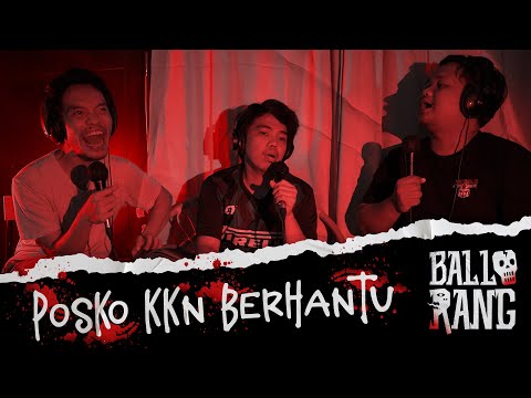 POSKO KKN BERHANTU | BALLORANG EPS. 01