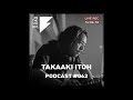 On the 5th day podcast 062  takaaki itoh live rec dj set 16 june  corsica studios