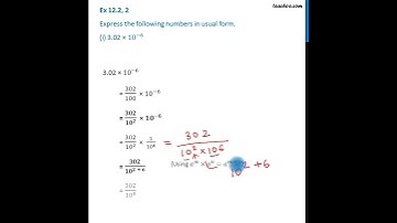 Ex 10.2, 2 (i) - Express in usual form (i) 3.02 × 10^-6 - Teachoo