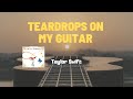 Teardrops On my Guitar- Taylor Swift, Lyrics