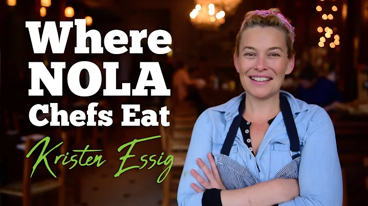 Where NOLA Chefs Eat: Kristen Essig