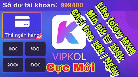 Like Folow Kiếm Tiền Với Vipkolid Min Rút 100k | Quỳnh kt