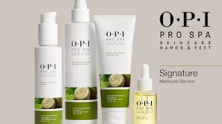 OPI ProSpa | Manicure Signature