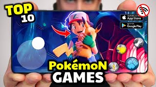 Top 10 New Working Pokemon Games For Android And IOS In 2024 | High Graphics ( Offline & Online )