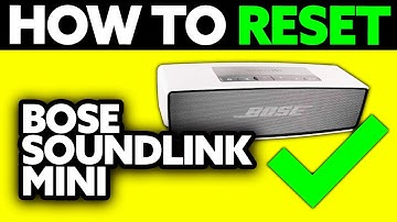 How To Reset Bose Soundlink Mini (2025) - Step by Step